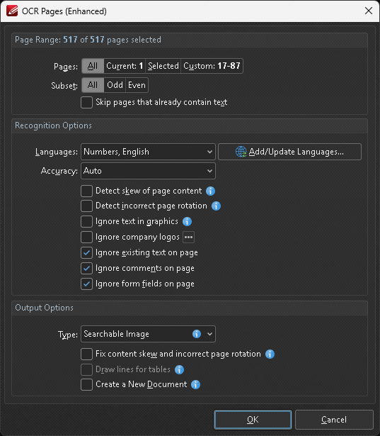 Screenshot of the OCR Pages (Enhanced) dialog. Languages set to Numbers and English with Auto accuracy. Several ignore options checked: Ignore existing text, Ignore form fields, Ignore comments. Output as Searchable Image, no fixes for skew/rotation or table lines. Skip pages that already contain text is unchecked.