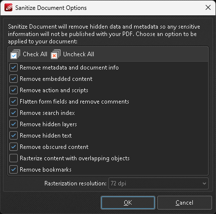 Screenshot of the PDF-XChange Editor Sanitize Document Options dialog. Most options are checked: Remove metadata and document info, Remove embedded content, Flatten form fields and scripts, Remove action and remove comments, Remove search index, Remove hidden layers, Remove hidden text, Remove obscured content, Remove bookmarks. Unchecked: Rasterize content with overlapping objects. OK and Cancel buttons.